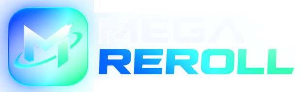 Mega Reroll — contas que valem a pena
